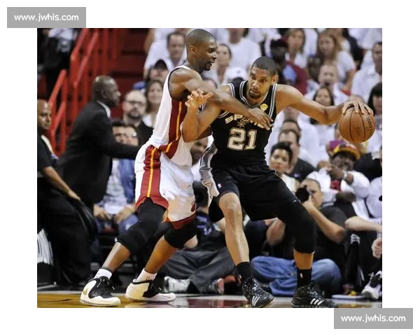 热火对决马刺第六场高清回放经典时刻全景解析总决赛巅峰之战燃情再现